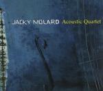 Molard, Jacky Acoustic Quartet
