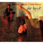 Cappozzo, Jean-Luc &Am AIR BRUT