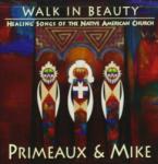 Primeaux, Verdell &Amp Walk In Beauty