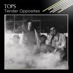 Tops Tender Opposites