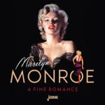 Monroe, Marilyn A Fine Romance