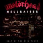 Motorhead Hellraiser: Best Of The Epic Years