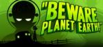 BANDAI NAMCO Entertainment Beware Planet Earth! (PC)