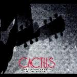 Cactus Fully Unleashed / The Live Gigs Vol. II