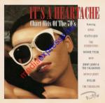  It's a heartache - Chart Hits of the 70's CD