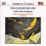 FRY, W. H Santa Claus Symphony