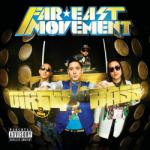  - Dirty Bass - Fair East Movement - Cd -