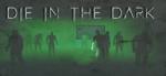 Side B Gaming Die in the Dark (PC)