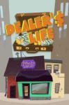 Abyte Entertainment Dealer's Life (PC)