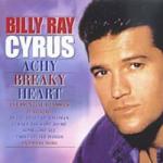 Universal Music Billie Ray Cyrus - Achy Breaky Heart