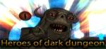 Fullmetal Developer Heroes of Dark Dungeon (PC)