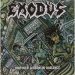  Exodus Another Lesson In Violence reissue (cd)