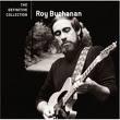 Roy Buchanan The Definitive Collection Cd