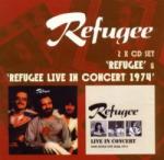  REFUGEE RefugeeLive in Concert Newcastle 1974 remastered (2cd)