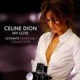 Celine Dion My Love Ultimate Essential Collection (cd)