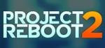 Volens Nolens Games Project Reboot 2 (PC)