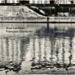 ECM Records Anja Lechner, Francois Coutourier: Lontano
