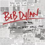 Dylan, Bob Real Royal Albert Hall 1966 Concert