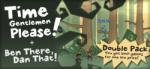 Size Five Games Time Gentlemen Please! + Ben There Dan That [Special Edition Double Pack] (PC)