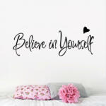  Sticker perete Believe in Yourself 20x56cm