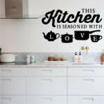  Sticker perete This Kitchen is Seasoned with Love