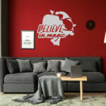  Sticker decorativ Believe in Magic