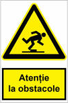  Sticker indicator Atentie la obstacole