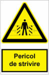  Sticker indicator Pericol de strivire 1