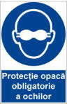  Sticker indicator Protectie opaca obligatorie a ochilor