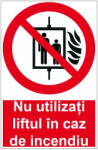  Sticker indicator Nu utilizati liftul in caz de incendiu