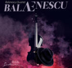 Universal Music Romania Balanescu Quartet - BalaEnescu
