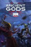 Bethesda DOOM Eternal The Ancient Gods Part One (PC)