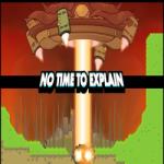tinyBuild No Time to Explain (PC)