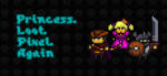 IndieMax Princess. Loot. Pixel. Again (PC)