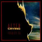 Periferic Records After Crying - Föld és ég (CD)
