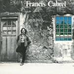 Cabrel, Francis Les Murs De. . -remast-