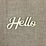  Hello felirat - szinpompashop