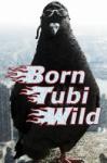 Dzsembori Born Tubi Wild (PC)