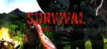 Fixer Games Survival in not Enough (PC)