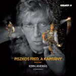 MG Records Zrt Kern András - Rejtő Jenő: Piszkos Fred, a kapitány (CD) (14359)