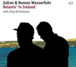 ACT Julian & Roman Wasserfuhr: Relaxin in Ireland