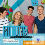 Hueber, M. Verlag Mit Uns B2 CDs (Zum Kurzbuch Und Zum Arbeitsbuch)