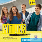 Hueber, M. Verlag Mit Uns B1+ CDs (Zum Kurzbuch Und Zum Arbeitsbuch)