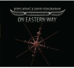 Kovac, Boris & Dav On Eastern Way