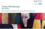 Schneid, Tobias P. M NEW WORKS