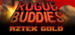 Brutal Studio Rogue Buddies Aztek Gold (PC)