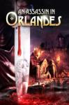 Tin Man Games An Assassin in Orlandes (PC)