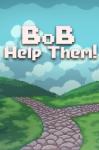 Gagonfe Bob Help Them! (PC)