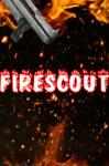 FiveDead Interactive Firescout (PC)