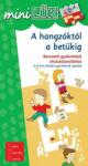Westermann Gruppe A Hangzóktól A Betűkig - Bevezető Gyakorlatok Olvasástanuláshoz - 6-8 év Közötti Gyerekenek Ajánlott